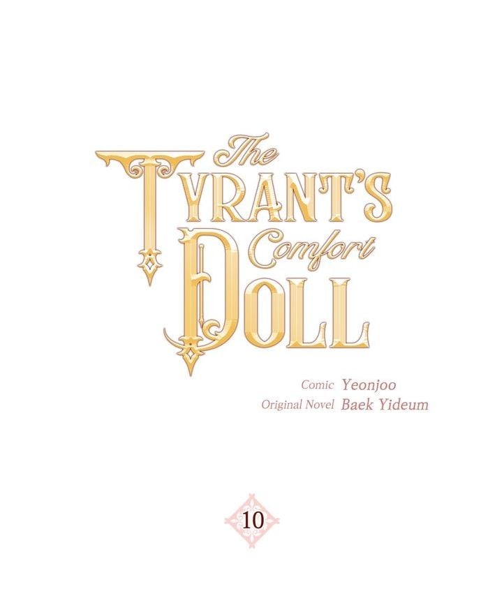 The Tyrant’s Comfort Doll chapter 10