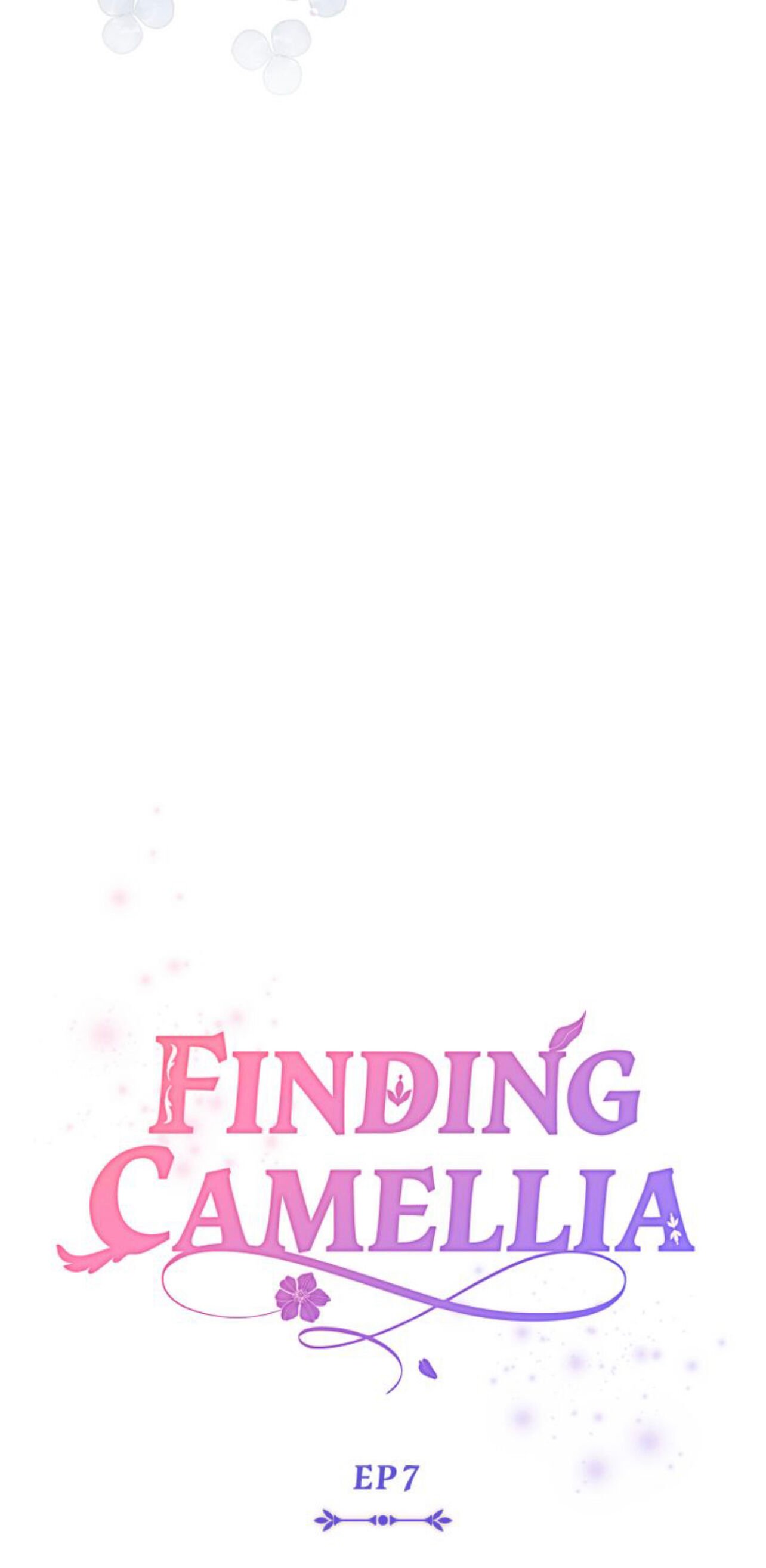 Finding Camellia chapter 7