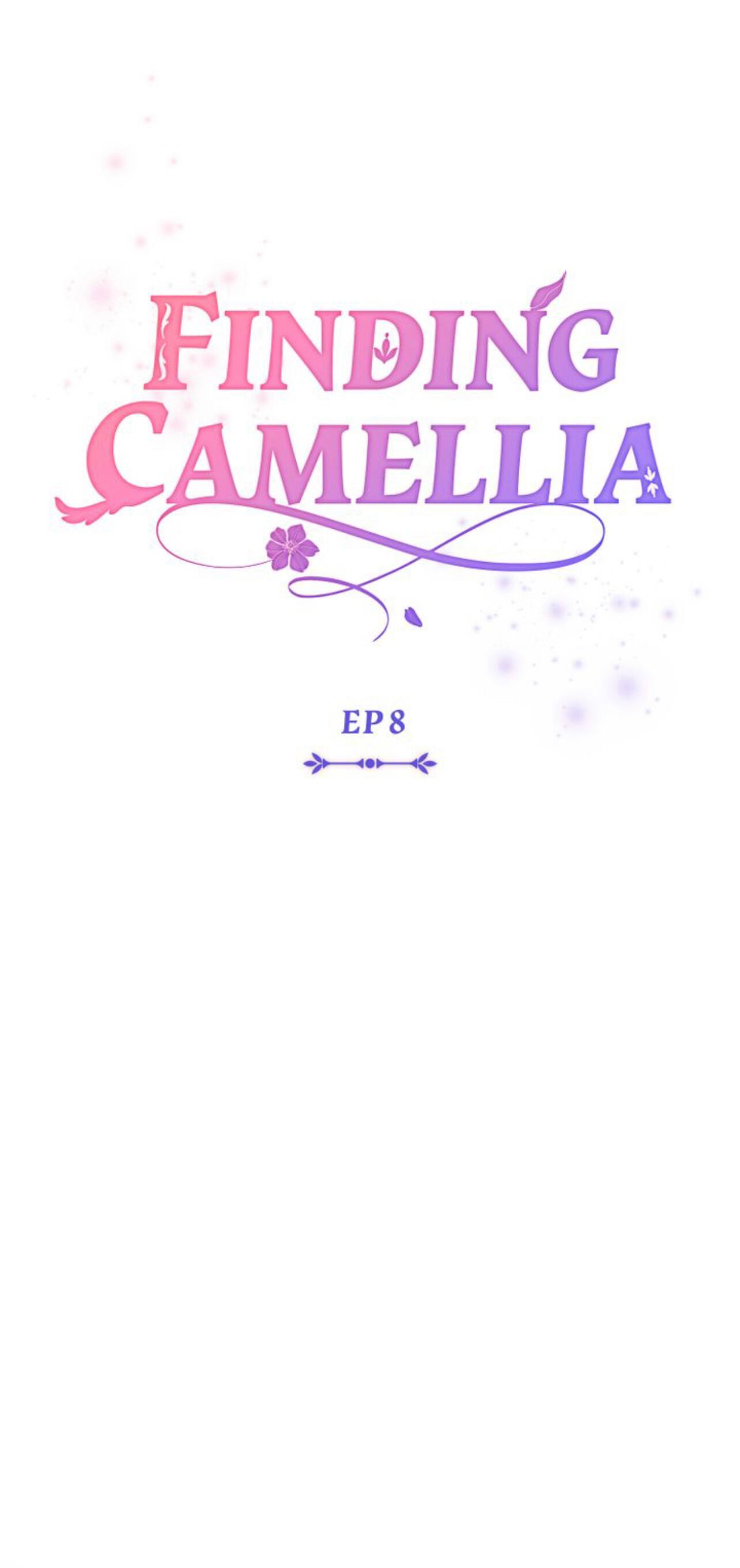 Finding Camellia chapter 8