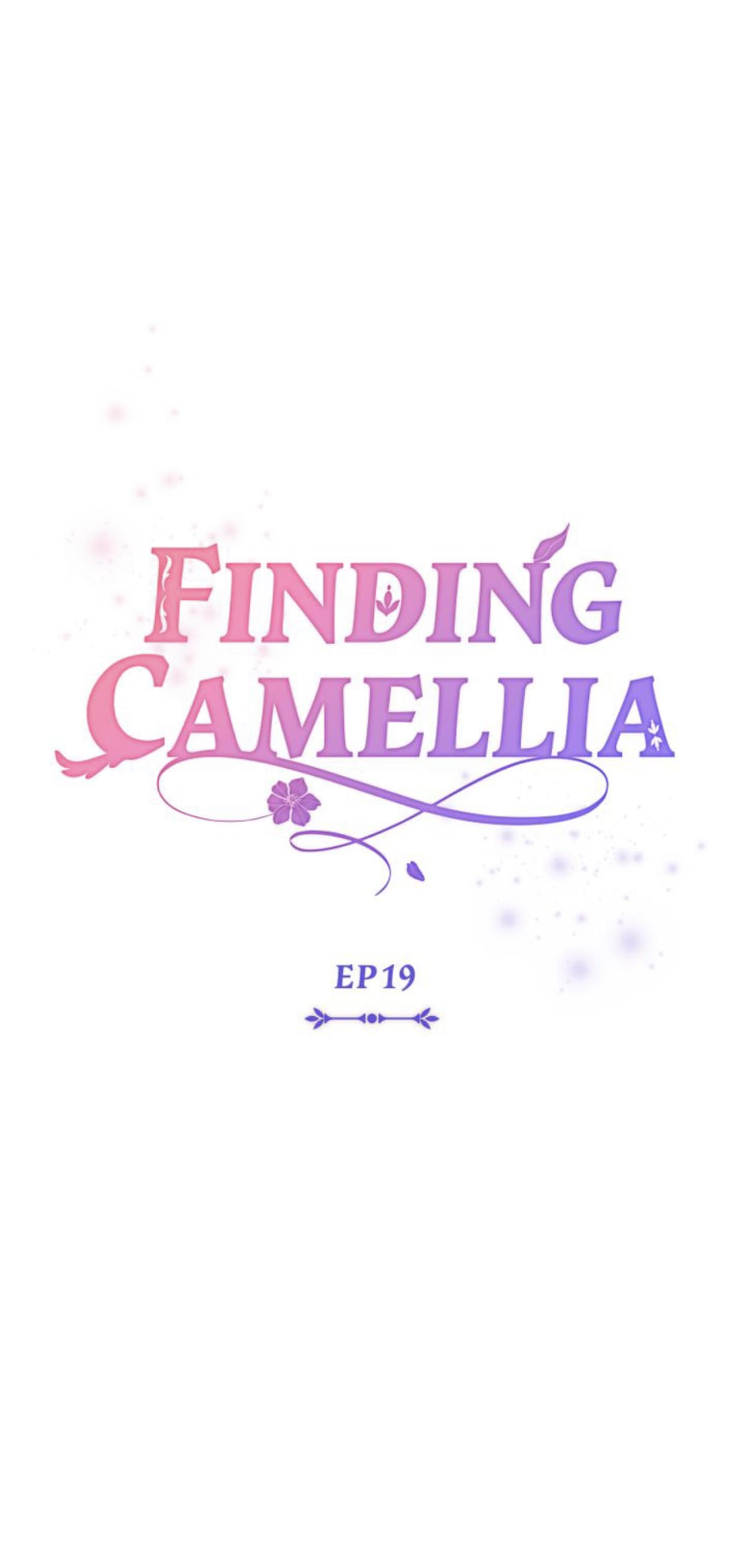 Finding Camellia chapter 19