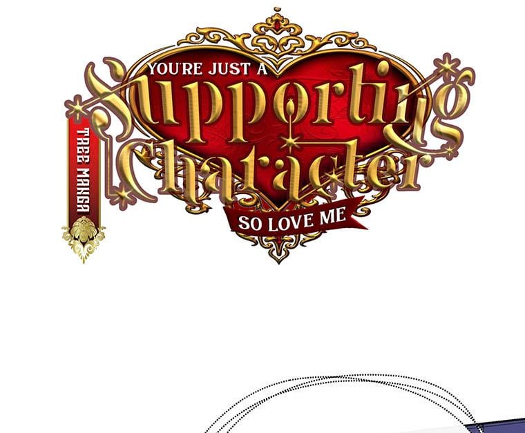 You’re just a supporting character, so love me! chapter 14