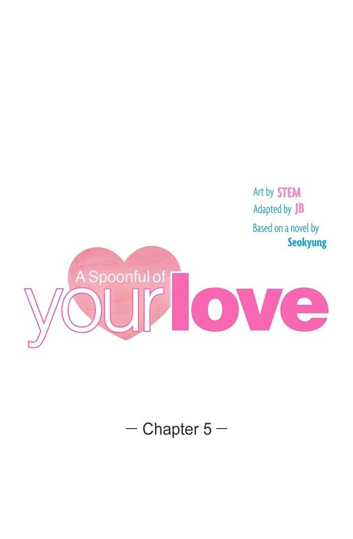 A Spoonful Of Your Love chapter 5
