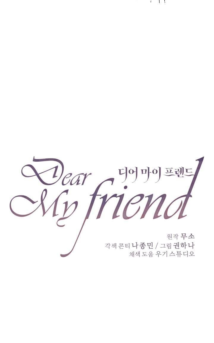 Dear My Friend chapter 17