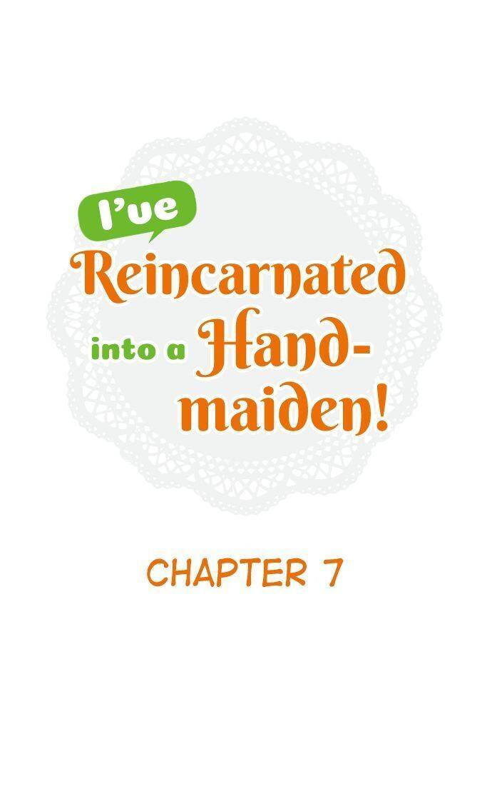 I’ve Reincarnated into a Handmaiden! chapter 7