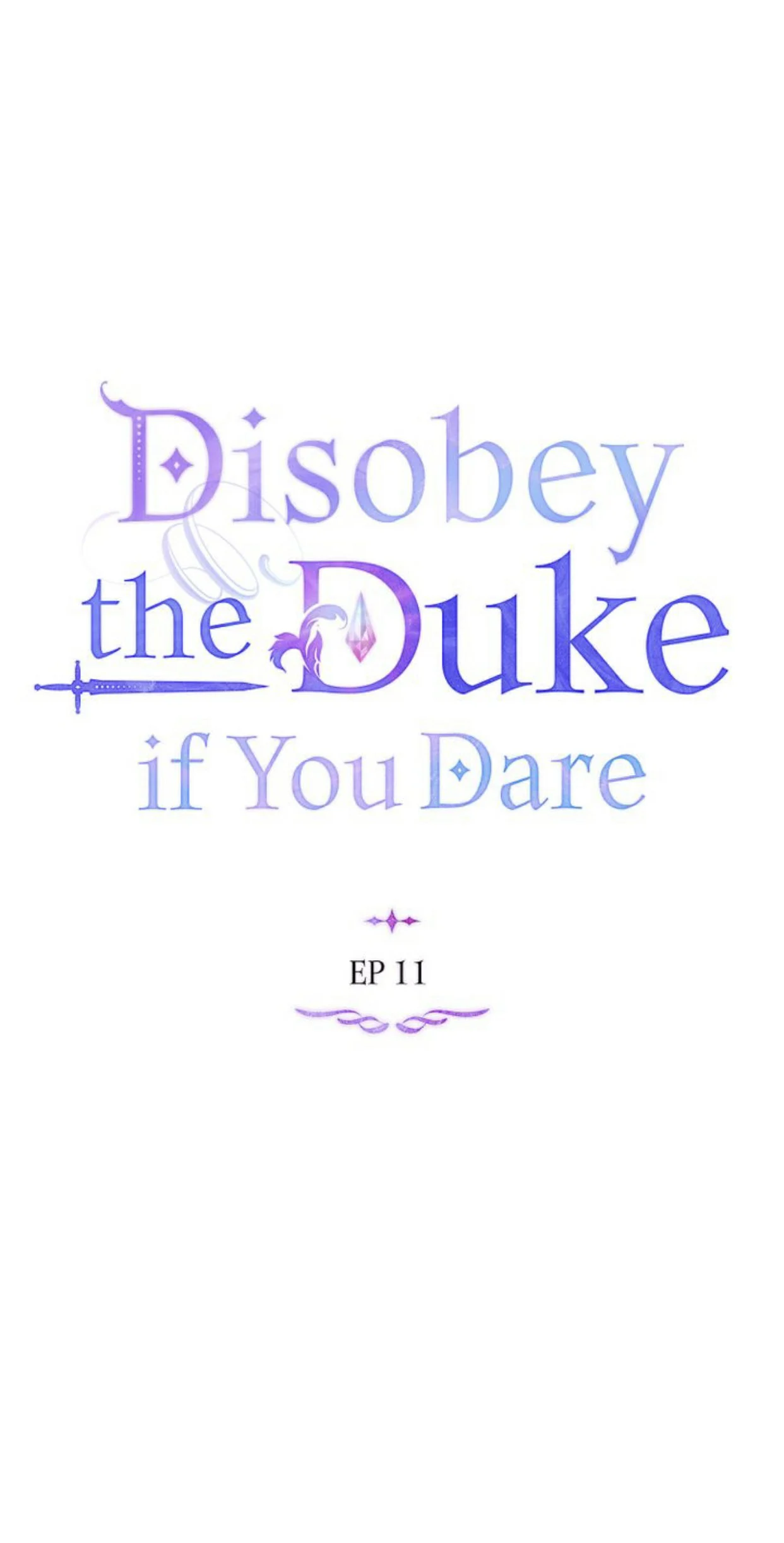 Disobey the Duke if You Dare chapter 11
