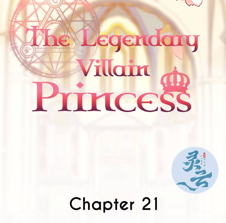 The Legendary Villain Princess chapter 21